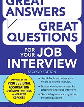 Great Answers, Great Questions For Your Job Interview, 2nd Edition Kindle Edition