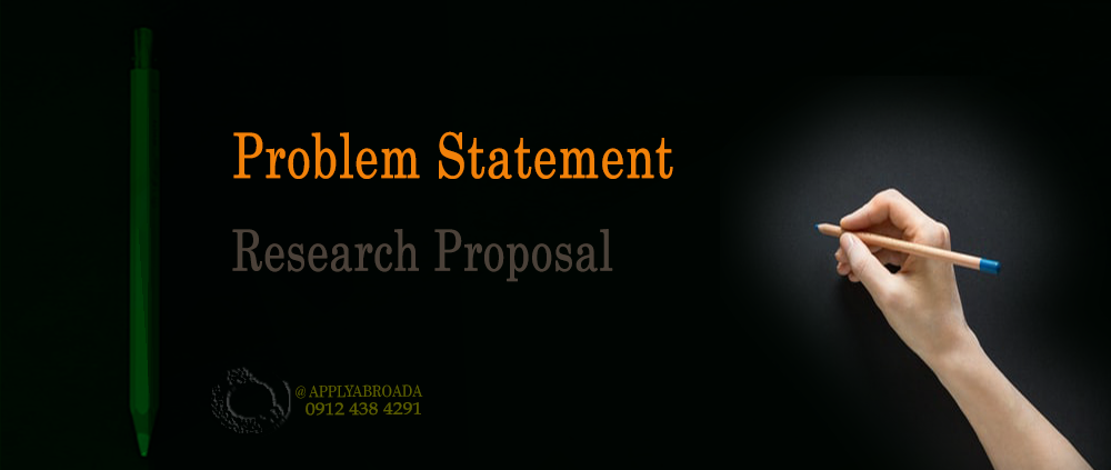 بیان مسئله در ریسرچ پروپوزال اپلای Research proposal